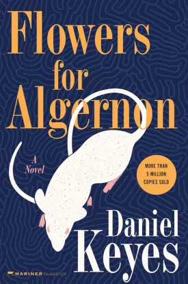 Flowers For Algernon Paperback  May 1, 2005